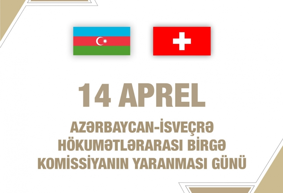 Las relaciones de Azerbaiyán-Suiza fortalecerán aún más el desarrollo de cooperación económica