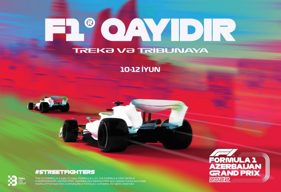 Formula 1 Azərbaycan Qran-Prisinin builki şüarı: “F-1 qayıdır: trekə və tribunaya!”