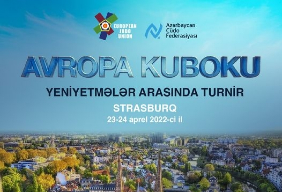 Yeniyetmə cüdoçularımız Strasburqda keçiriləcək Avropa kuboku yarışında iştirak edəcəklər