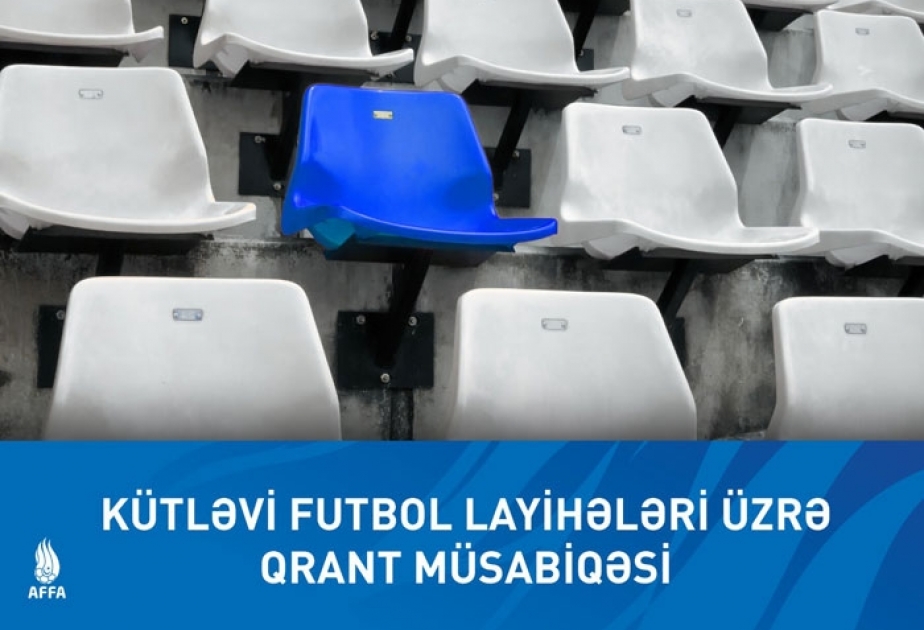 AFFA kütləvi futbol layihələri üzrə qrant müsabiqəsi elan edir