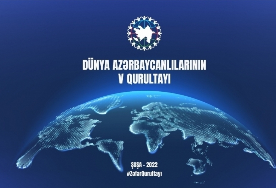 ОБРАЩЕНИЕ делегатов V Съезда азербайджанцев мира к Президенту Азербайджанской Республики Его превосходительству господину Ильхаму Алиеву