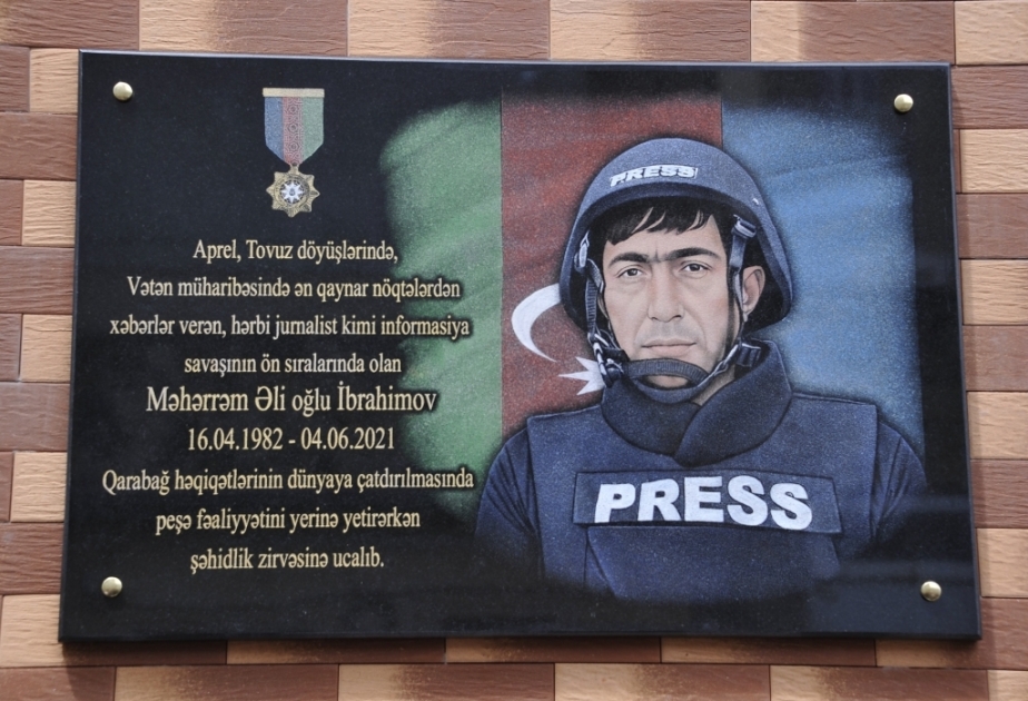 Şəhid jurnalist Məhərrəm İbrahimovun xatirə lövhəsinin açılışı olub