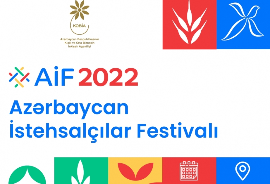 “Azərbaycan İstehsalçılar Festivalı 2022” keçiriləcək