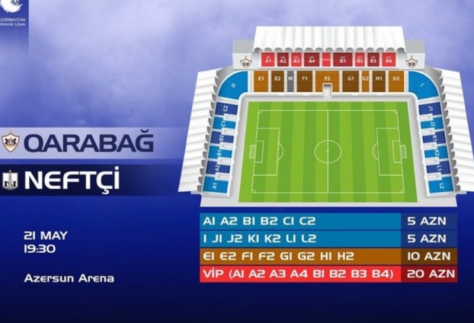 “Qarabağ”–“Neftçi” matçının biletləri satışa çıxarılıb