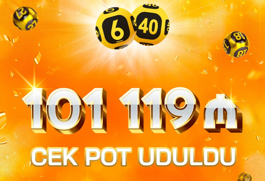 ®  “6/40” tirajlı lotereyasında 101.119 manat dəyərində “Cekpot” uduldu