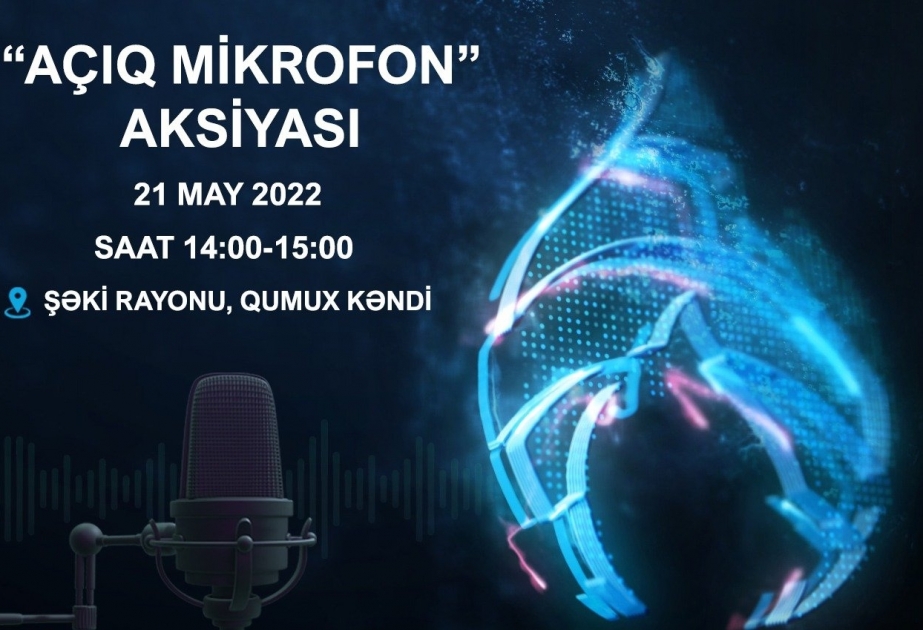 “Azəriqaz”ın növbəti “Açıq mikrofon”u Şəkidə qurulacaq