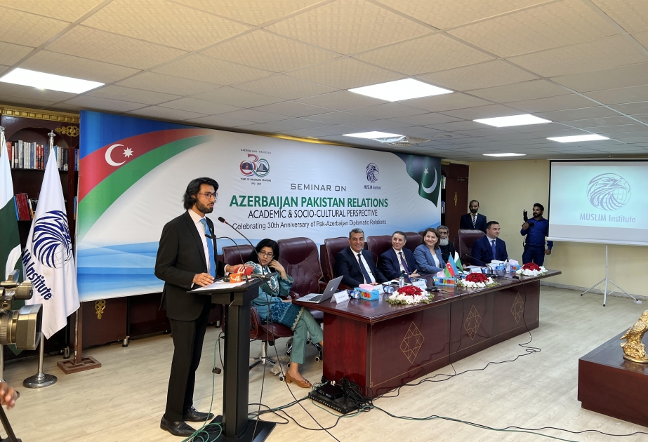 İslamabadda Azərbaycanla Pakistan arasında diplomatik münasibətlərin qurulmasının 30-cu ildönümü ilə bağlı seminar keçirilib