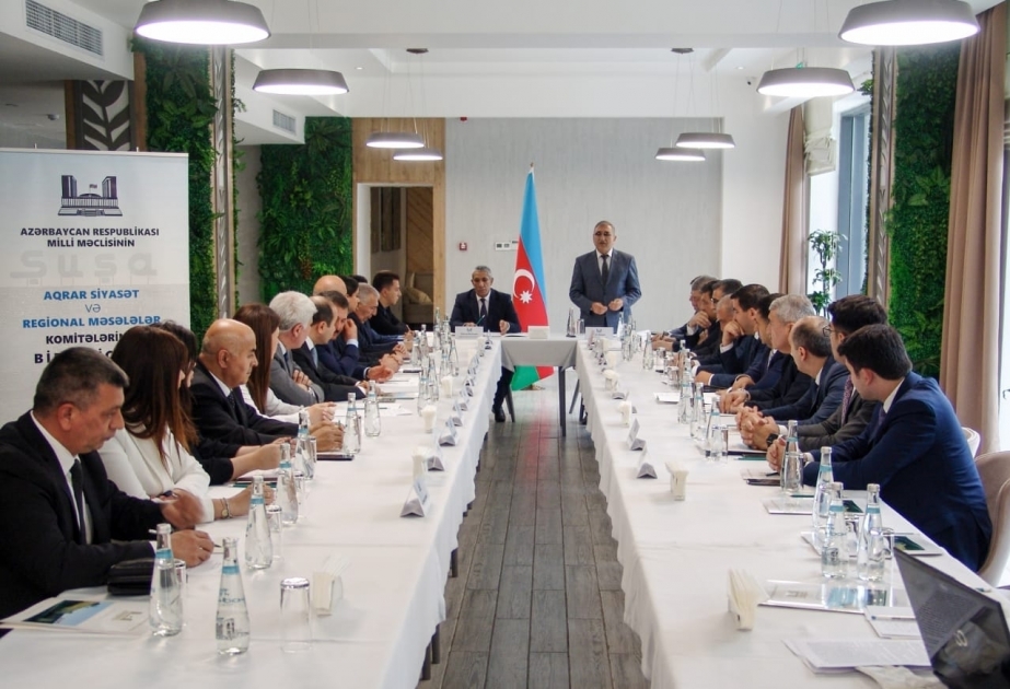 لجنتا المجلس الوطني لشؤون السياسة الزراعية والإقليمية تعقدان جلسة مشتركة في شوشا