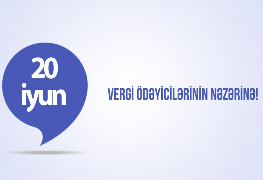 Dövlət Vergi Xidməti vergiödəyicilərinə müraciət edib