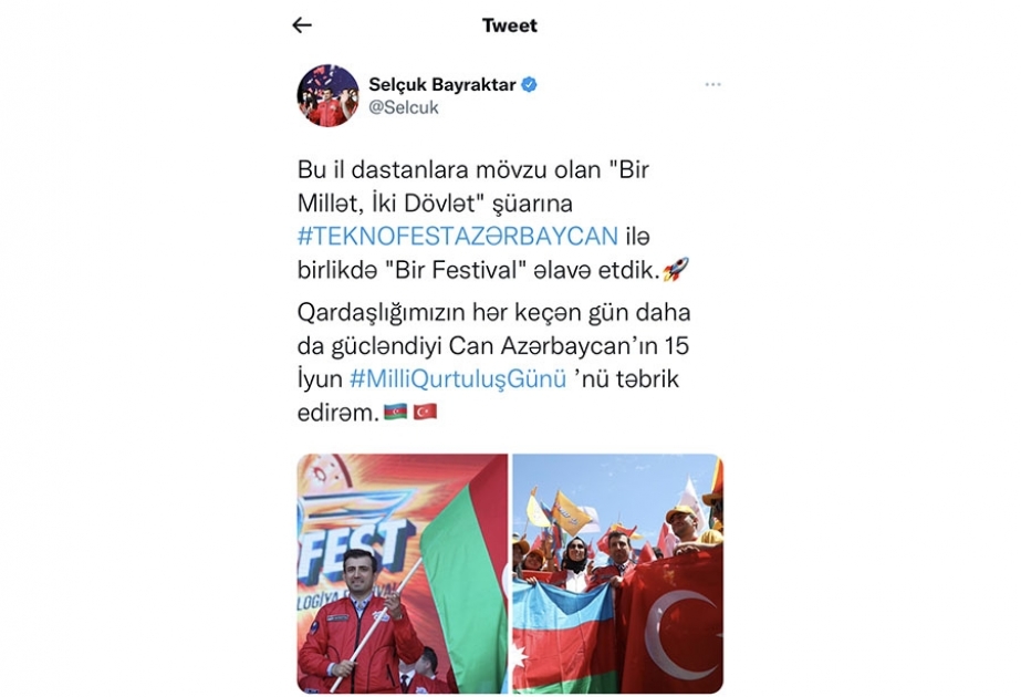 Selçuk Bayraktar: Qardaşlığımızın hər keçən gün daha da gücləndiyi Can Azərbaycanın 15 İyun- Milli Qurtuluş Gününü təbrik edirəm