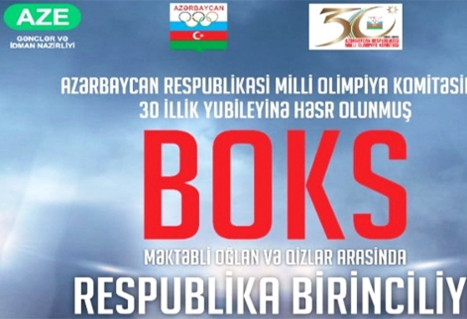 Boks üzrə məktəbli oğlan və qızlar arasında Azərbaycan birinciliyinə start verilib