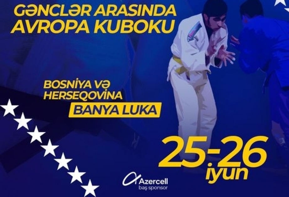 Azerbaijani judokas to contest medals at Banja Luka Junior European Cup 2022