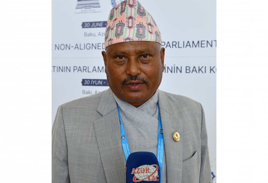 Nepal Nümayəndələr palatasının üzvü: Azərbaycanın dünyada sülhün, əmin-amanlığın təmin olunması səyləri yüksək qiymətləndirilir