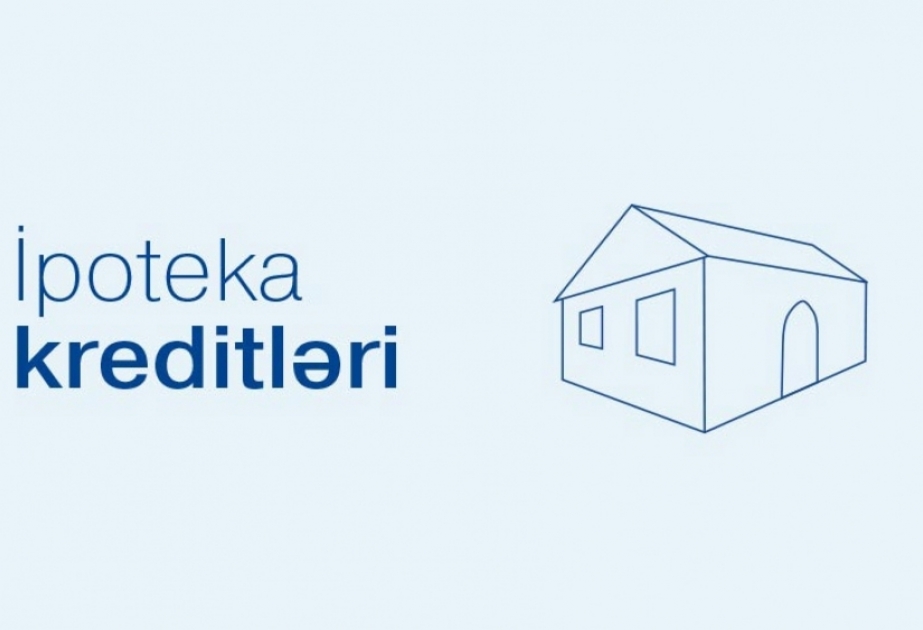 İpoteka və Kredit Zəmanət Fondunun xətti ilə 39 min 557 ipoteka krediti verilib