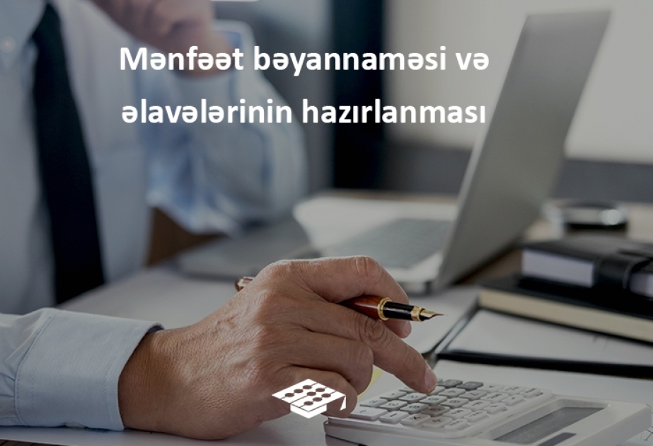Mənfəət vergisi bəyannaməsinin tərtibi ilə bağlı mühüm yenilik edilib