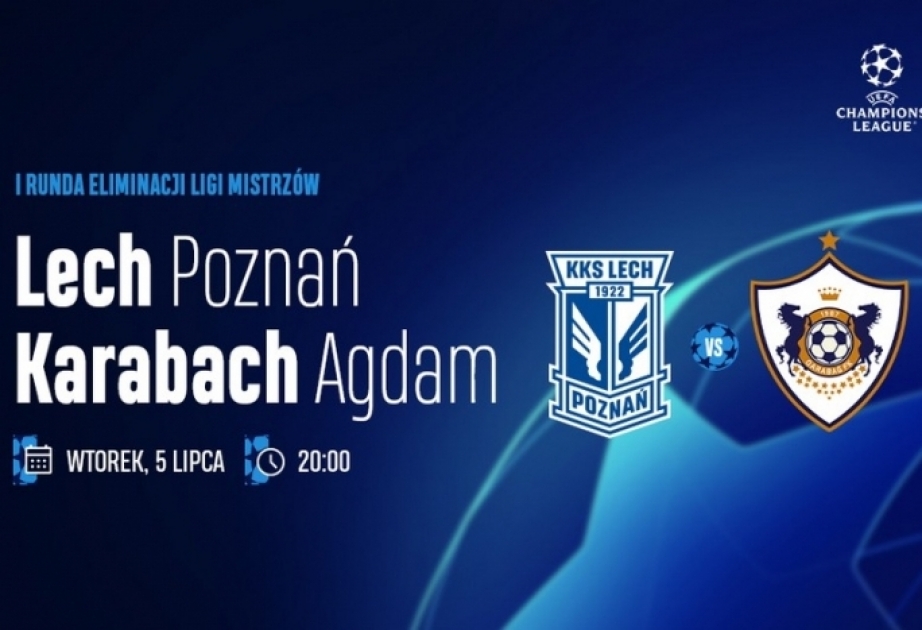 UEFA Çempionlar Liqası: “Lex” və “Qarabağ” klublarının start heyətləri açıqlanıb