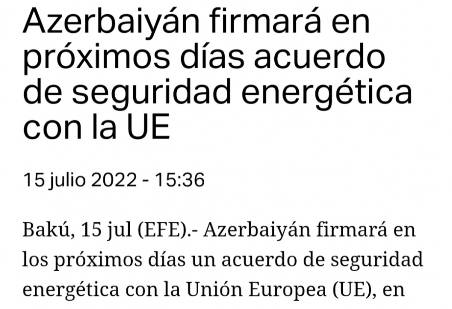 Prensa española: “Azerbaiyán firmará un acuerdo sobre seguridad energética con la UE en los próximos días”