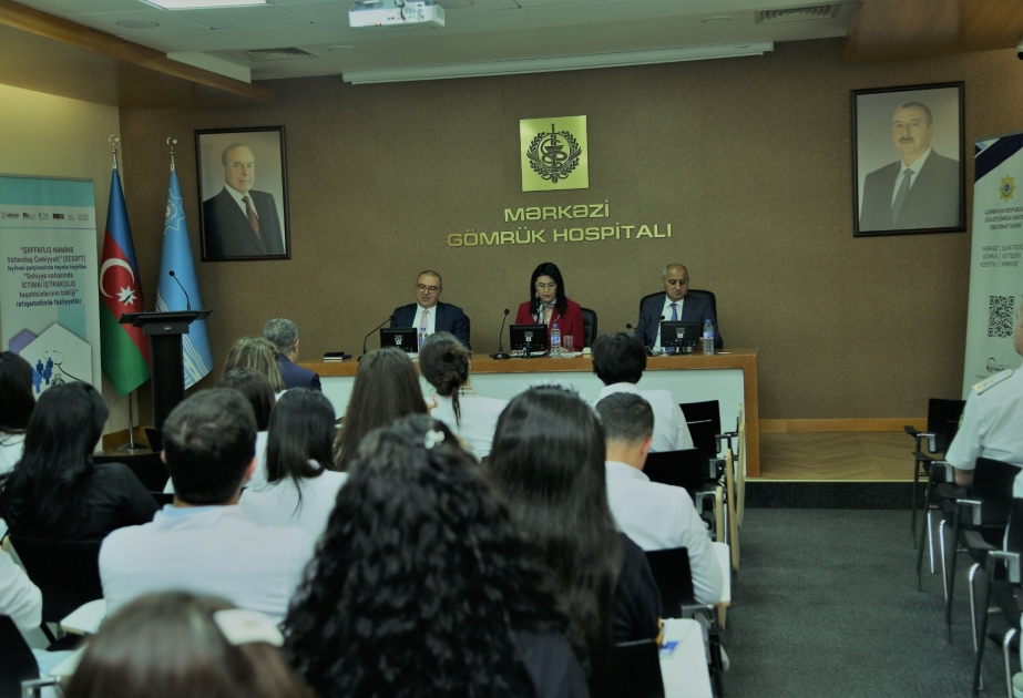 Mərkəzi Gömrük Hospitalının tibb personalı üçün “Səhiyyədə ictimai iştirakçılıq təşəbbüslərinin təbliği” mövzusunda tədbir keçirilib