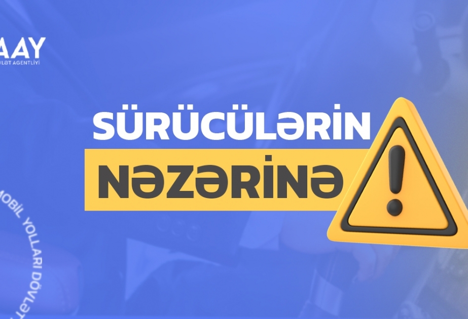 Sabahdan Sabunçu qəsəbəsinin bir hissəsində nəqliyyat vasitələrinin hərəkəti məhdudlaşdırılacaq
