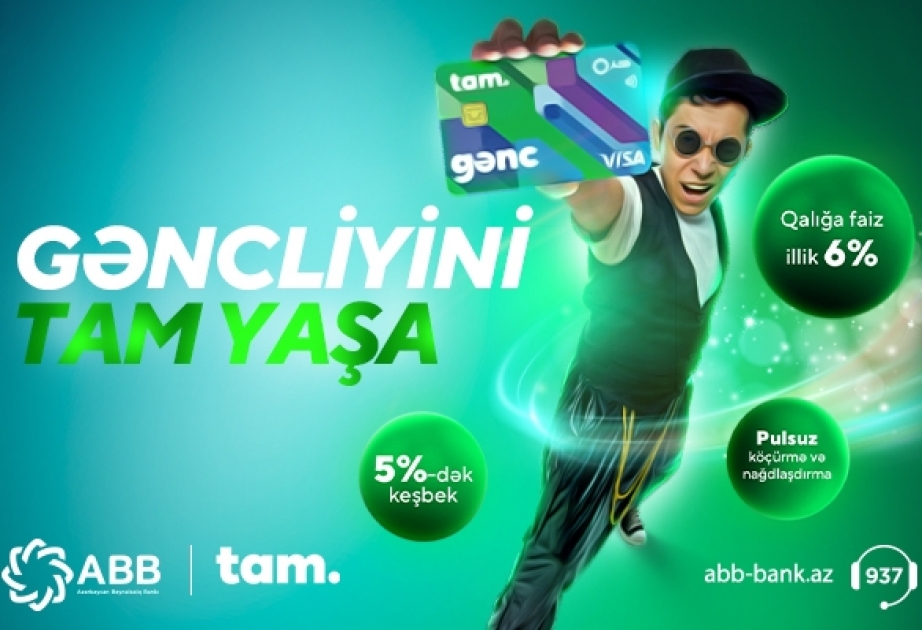 ®  Новая карта «TamGənc» для молодежи от банка ABB!