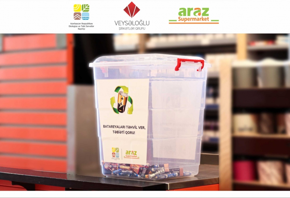 ®  “Araz” marketlərdə batareyaları təhvil ver, təbiəti qoru!