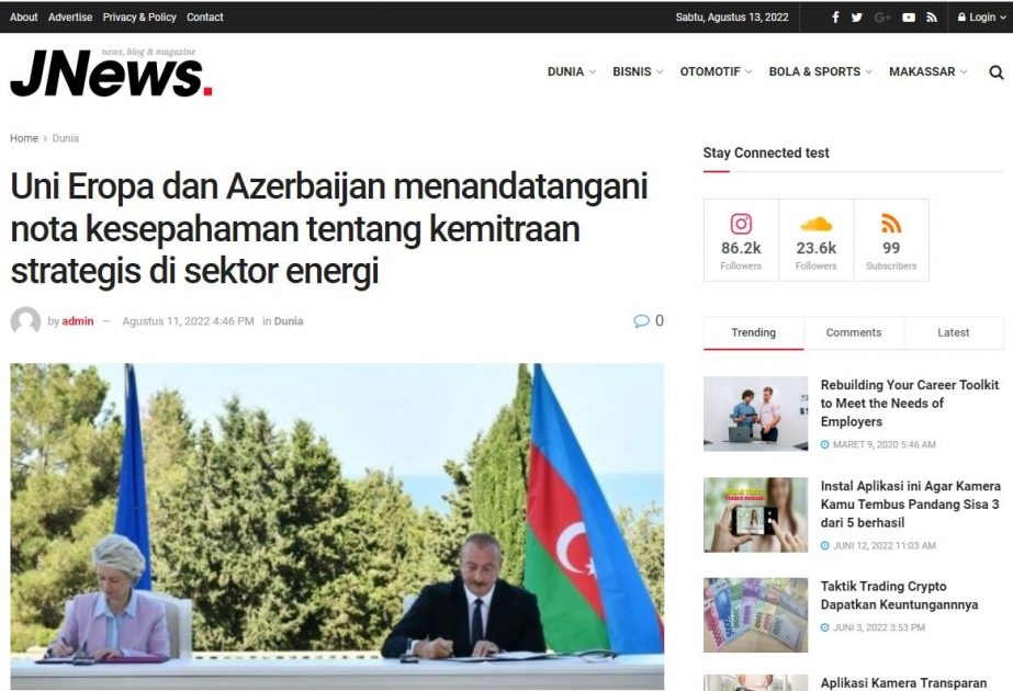 ANTARA agentliyi Azərbaycan və Avropa İttifaqı arasında imzalanan Anlaşma Memorandumunun əhəmiyyətindən yazıb