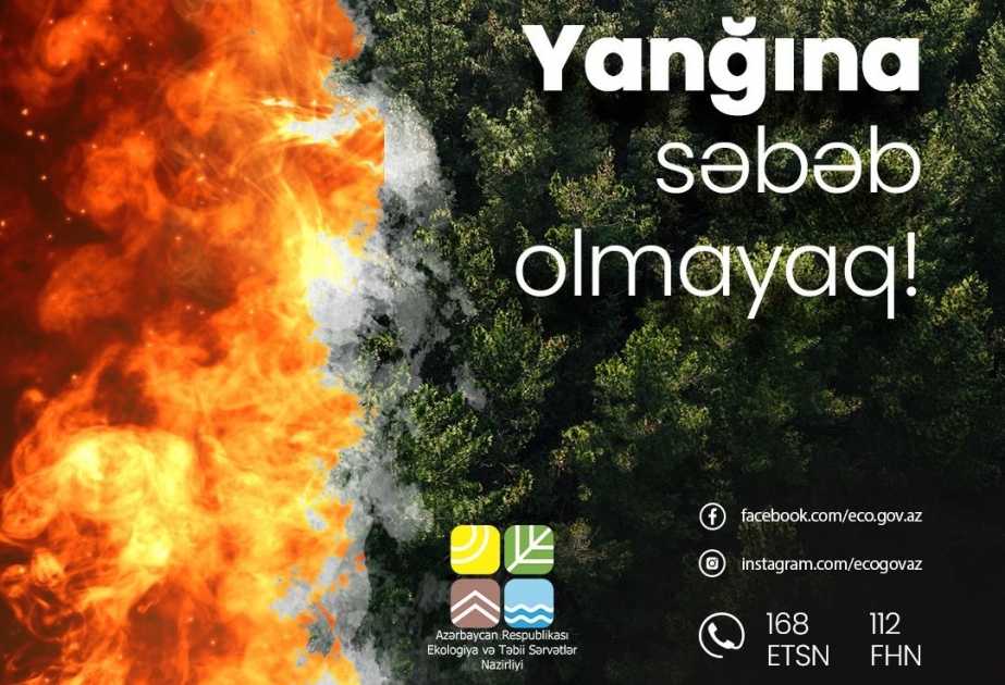 İsti və quraq hava şəraitində təbiət əraziləri yanğına daha həssasdır