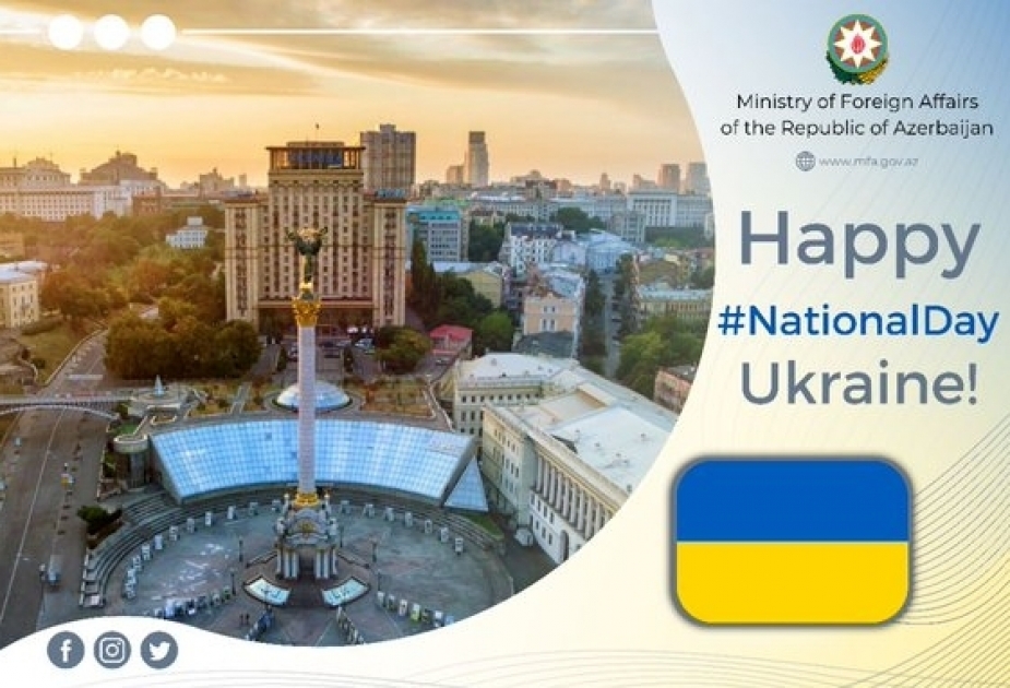 Aserbaidschanisches Außenministerium teilt Veröffentlichung anlässlich des Nationalfeiertags der Ukraine