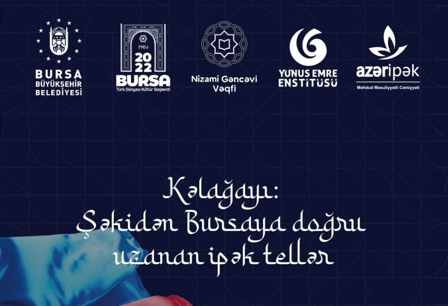 Азербайджанский шелк впервые будет демонстрироваться на международном фестивале «От кокона к шелку» в Турции