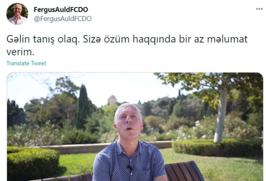 Fergus Ould: Böyük Britaniyanın Azərbaycanda yeni səfiri təyin olunduğum üçün çox şadam