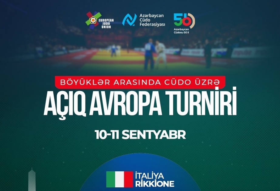 Cüdoçularımız İtaliyada Açıq Avropa turnirində iştirak edəcək
