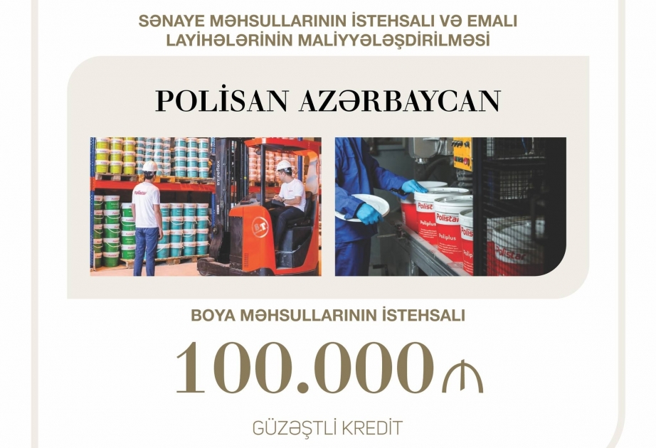 Entrepreneurship Development Fund allocates concessional loan in amount of 100,000 AZN to “Polisan Azerbaijan” LLC
