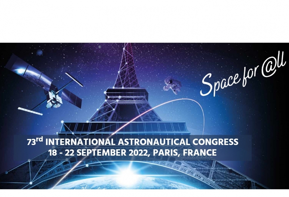 Azercosmos to attend 73rd International Astronautical Congress in Paris