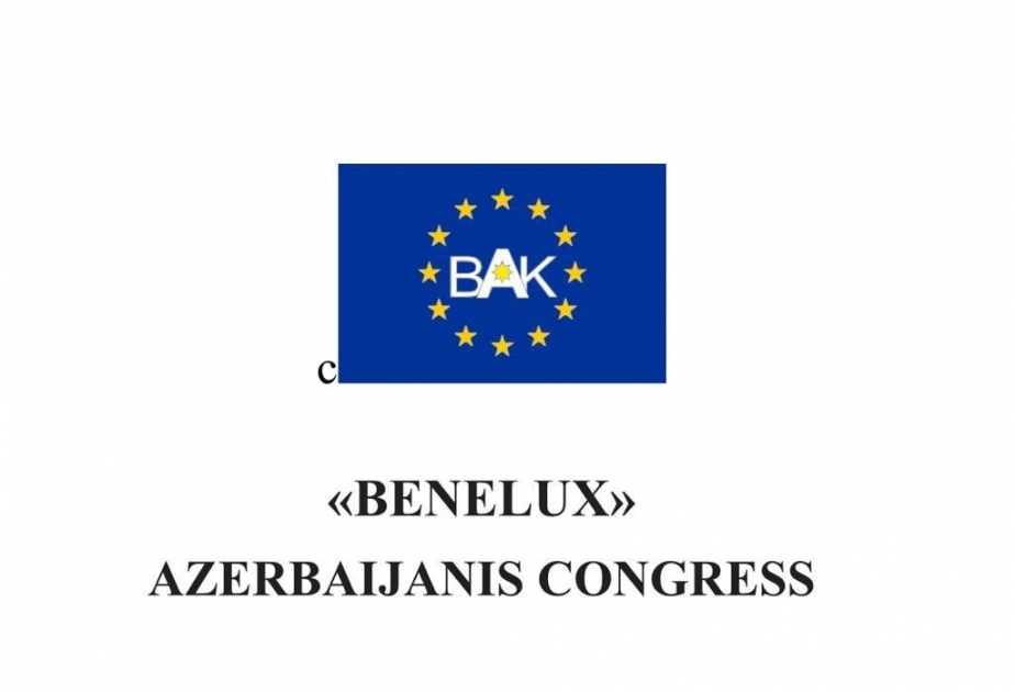 Benilüks Azərbaycanlıları Konqresi Ermənistanın törətdiyi təxribatla bağlı beynəlxalq ictimaiyyətə müraciət edib