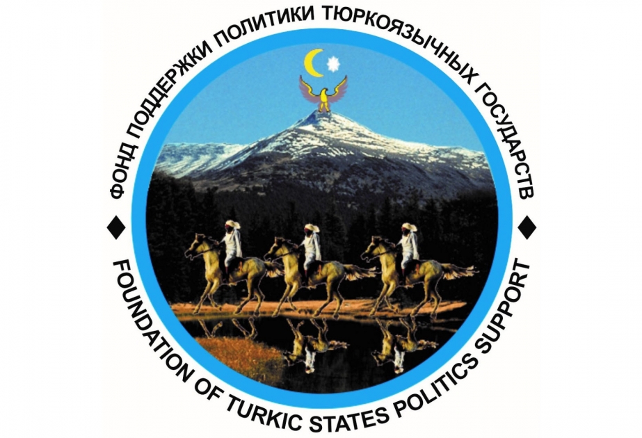 Türkdilli dövlətlərin siyasətinə dəstək fondu Ermənistanın təxribatları ilə əlaqədar beynəlxalq qurumlara bəyanat ünvanlayıb