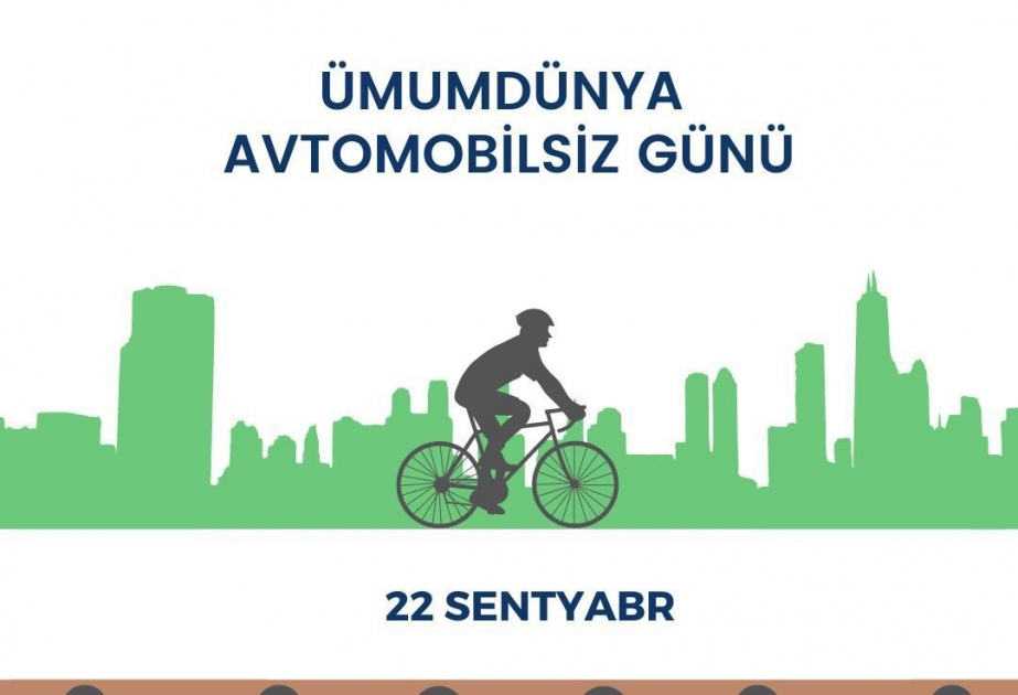 Ümumdünya Avtomobilsiz Günü ilə əlaqədar veloyürüş keçiriləcək