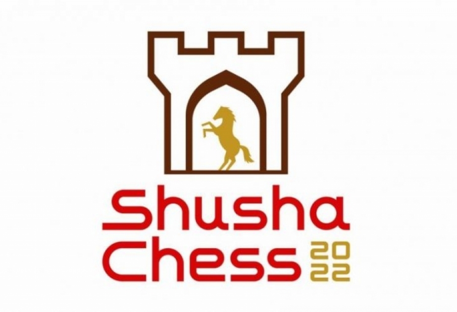 Bu gün “Shusha Chess-2022” beynəlxalq şahmat turnirinə start veriləcək