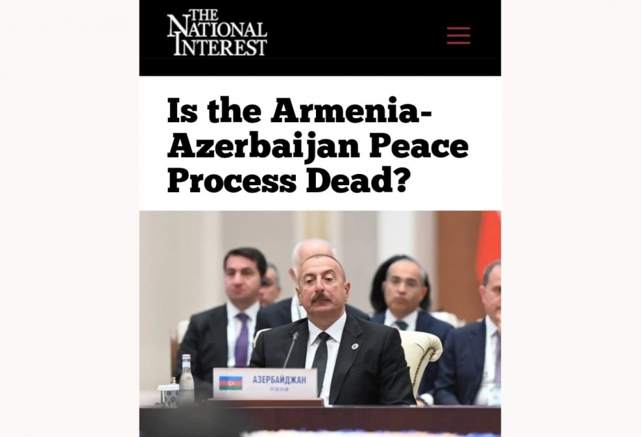 The National Interest: Is the Armenia-Azerbaijan peace process dead?