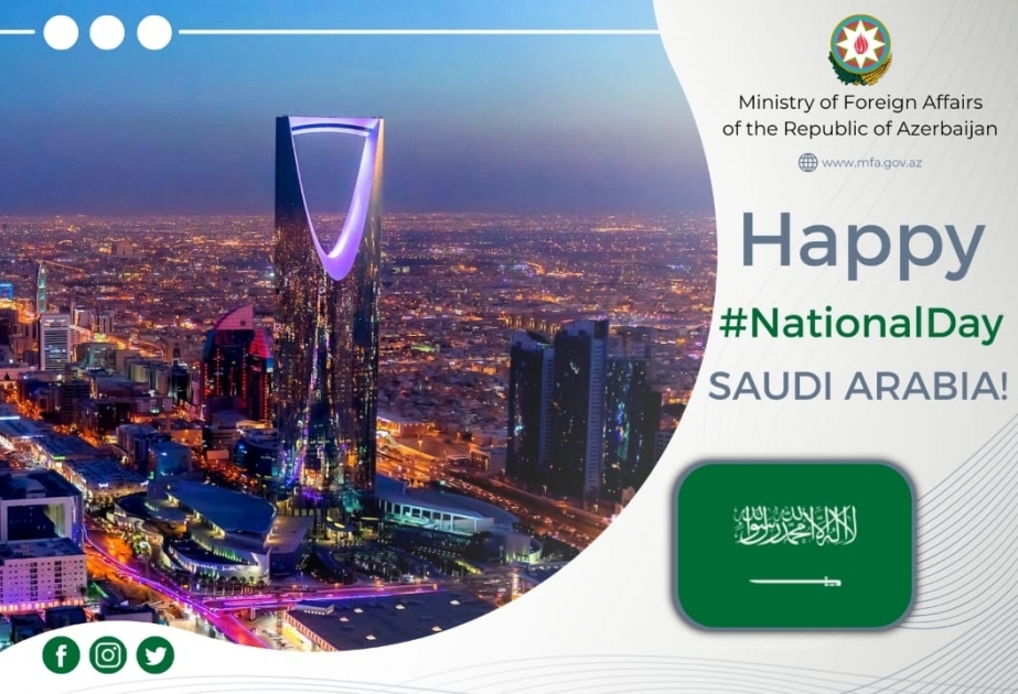 El Ministerio de Asuntos Exteriores de Azerbaiyán felicita a Arabia Saudí por su Día Nacional
