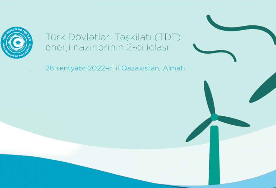 Azerbaijani minister to attend 2nd meeting of Energy Ministers of Organization of Turkic States
