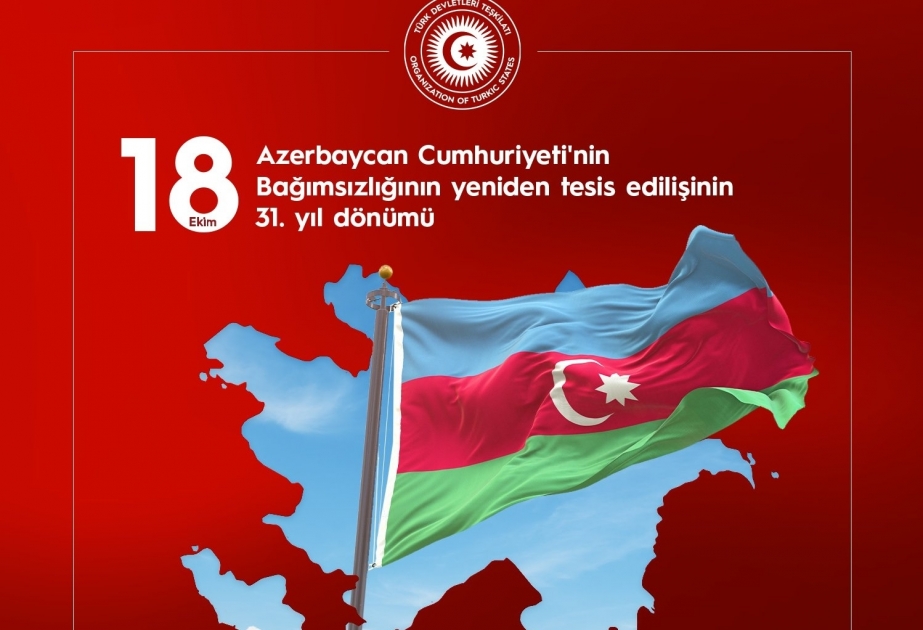 Organization of Turkic States makes post on 31st anniversary of restoration of Azerbaijan’s Independence
