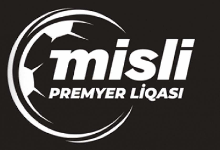 Misli Premyer Liqası: XIV turun oyun cədvəli açıqlanıb