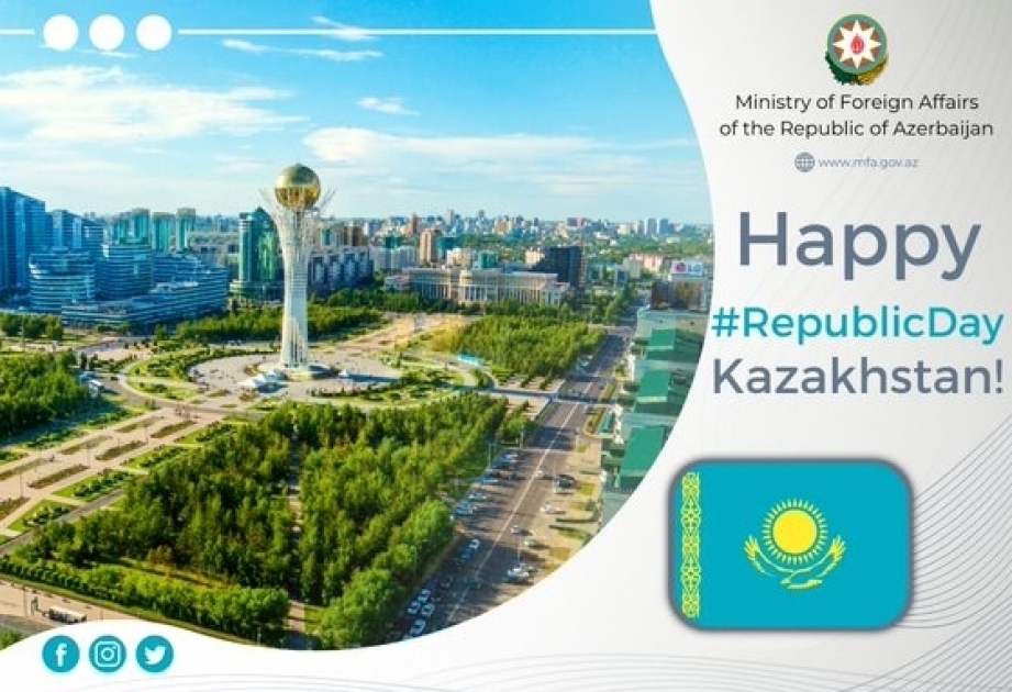 El Ministerio de Asuntos Exteriores de Azerbaiyán felicita a Kazajstán con motivo del Día de la República