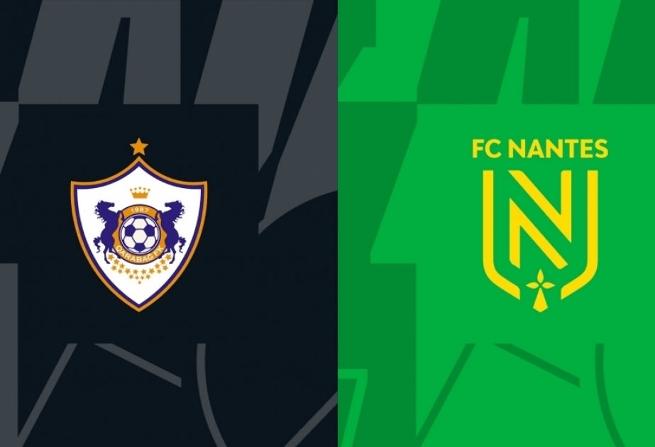 UEFA Avropa Liqası: “Nant” və “Qarabağ” komandalarının start heyətləri açıqlanıb