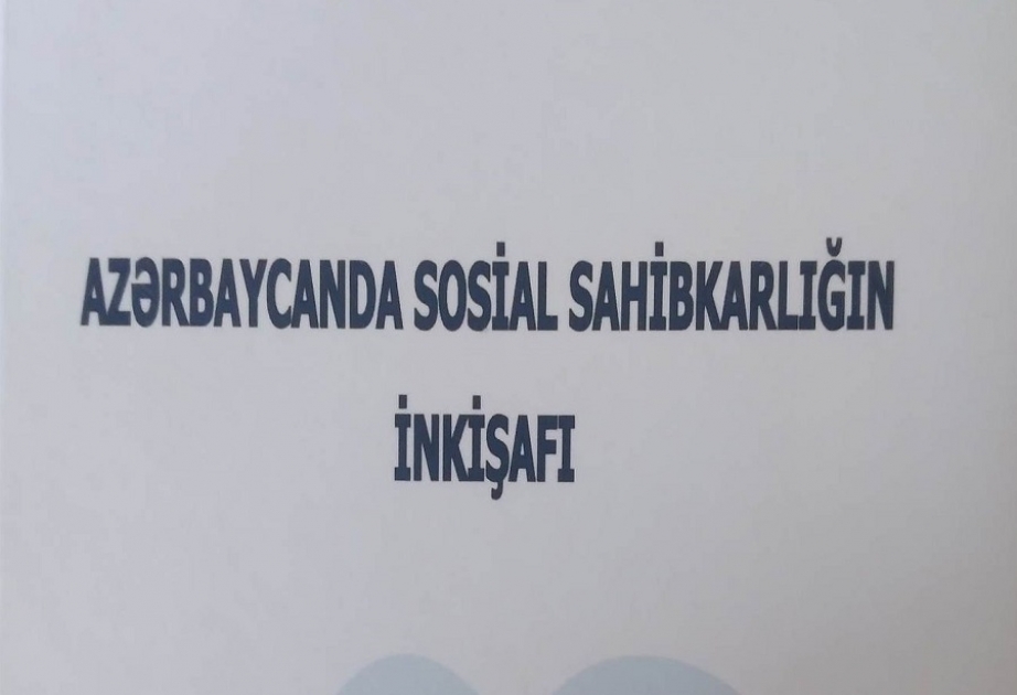 “Azərbaycanda sosial sahibkarlığın inkişafı” kitabı çapdan çıxıb