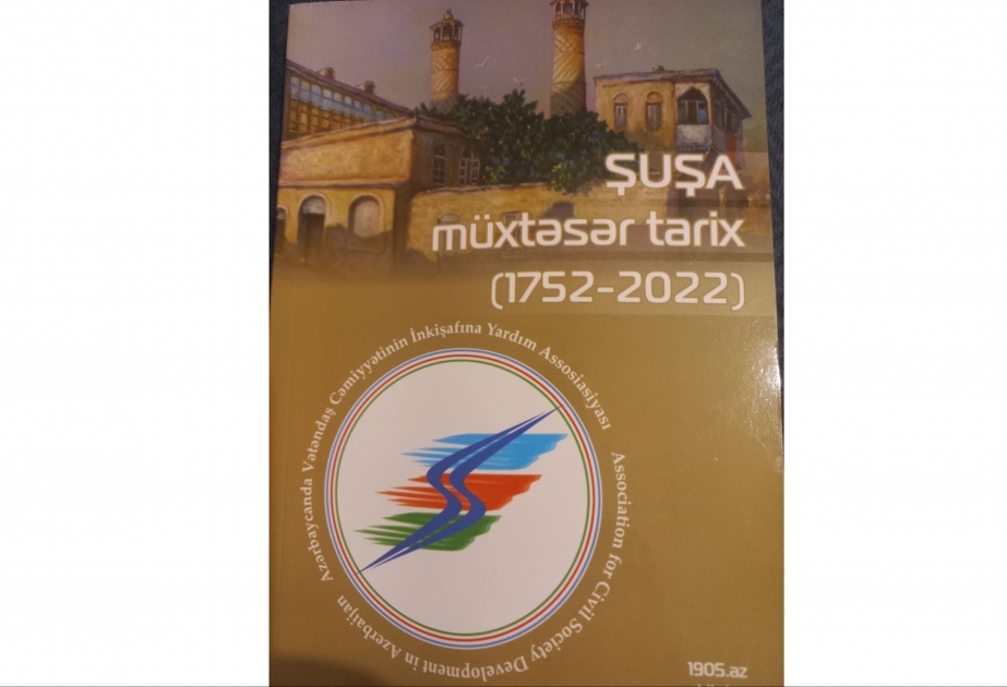 Turizm və Menecment Universitetinin professorunun “Şuşa-müxtəsər tarix (1752-2022)” kitabı çapdan çıxıb