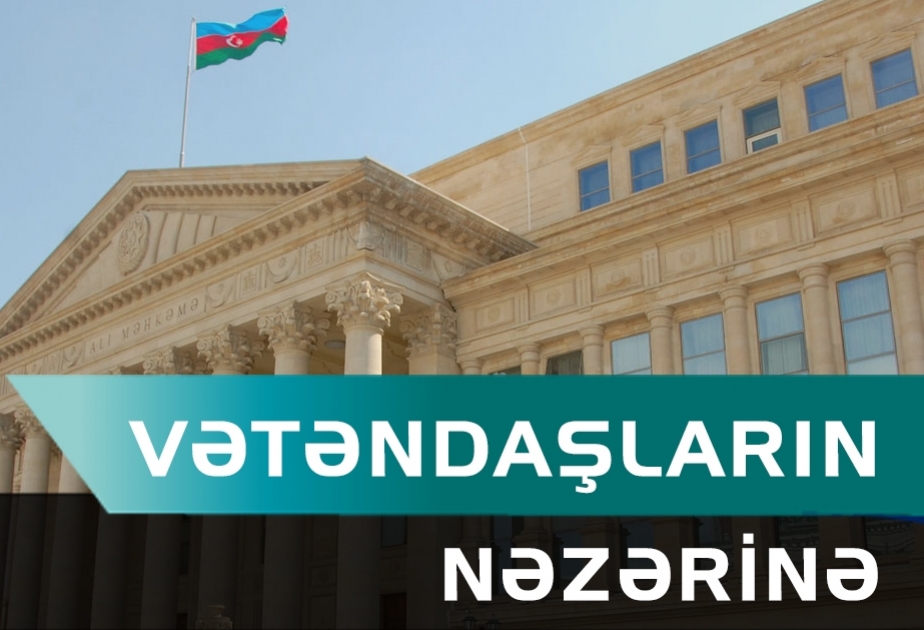 Ali Məhkəmənin sədri Ağdam Rayon Məhkəməsində vətəndaşları qəbul edəcək