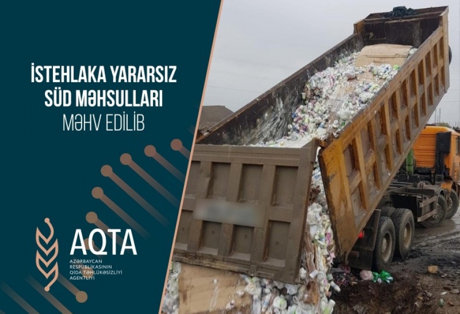 İstehlaka yararsız süd məhsulları məhv edilib