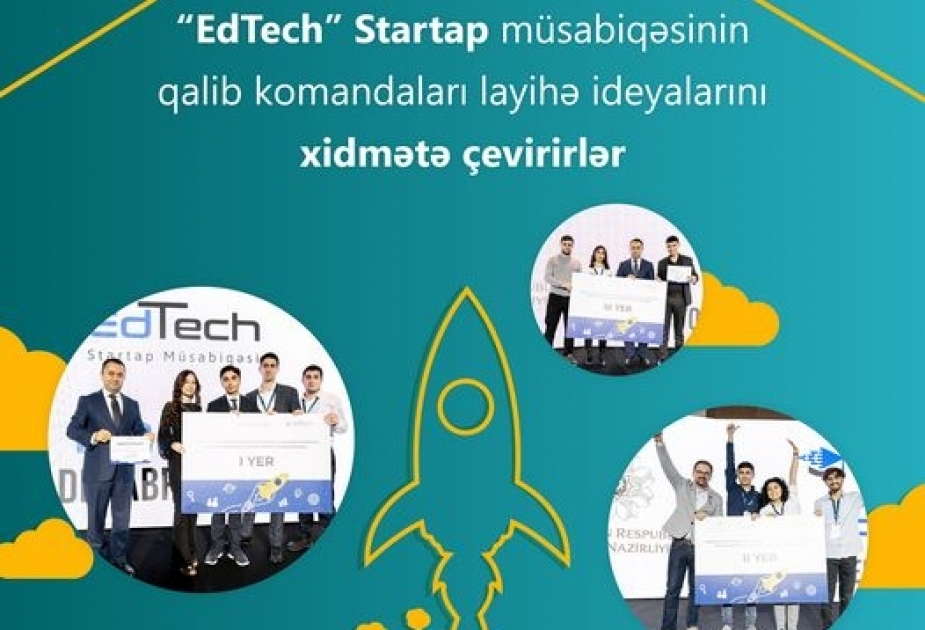 “EdTech” startap müsabiqəsinin qalib komandaları layihə ideyalarını məhsula çevirirlər
