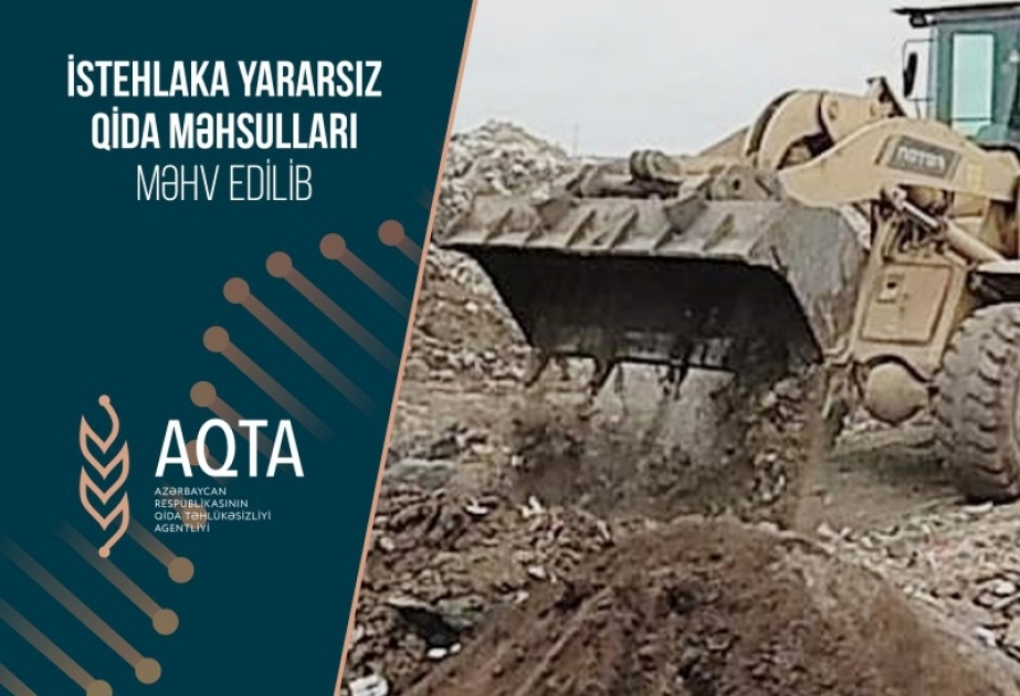 İstehlaka yararsız qida məhsulları məhv edilib